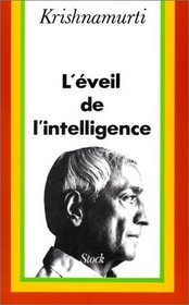L'Eveil De L'Intelligence