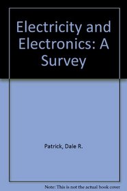 Electricity and Electronics: A Survey