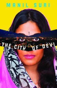 The City of Devi: A Novel