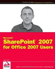 Microsoft SharePoint 2007 for Office 2007 Users