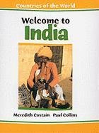 Welcome to India (Costain, Meredith. Countries of the World,)