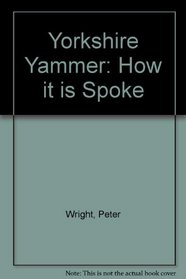 Yorkshire Yammer: How It Is Spoke