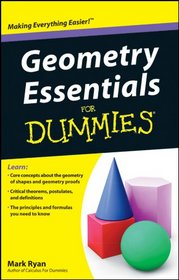 Geometry Essentials For Dummies (For Dummies (Math & Science))