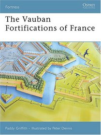 The Vauban Fortifications of France (Fortress)