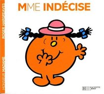 Madame Indecise (Monsieur Madame) (French Edition)