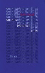 Wohnen, dammern, lugen (German Edition)