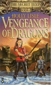 Vengeance of Dragons (Secret Texts, Bk 2)