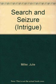 Search and Seizure (Intrigue)