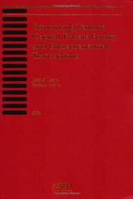 Structuring Venture Capital, Private Equity, and Entrepreneurial Transactions, 2004 Edition (Practitioner Title)