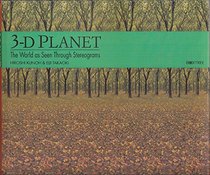 3-D Planet: The World as Seen Through Stereograms