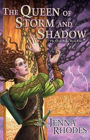 The Queen of Storm and Shadow (Elven Ways)