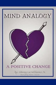 Mind Analogy: A Positive Change