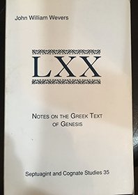 Notes on the Greek Text of Genesis (Septuagint and Cognate Studies Series)