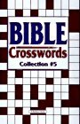 Bible Crosswords Collection 5 (Little Library Bible Crosswords Collection)