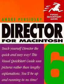 Director 6 for Macintosh  (Visual QuickStart Guide)