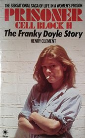 Prisoner, Cell Block H: The Franky Doyle Story