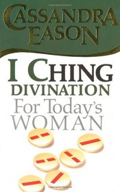I Ching Divination for Today's Woman (Divination for Today's Woman)