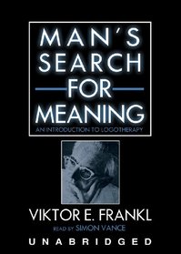 Man's Search for Meaning: Library Edition