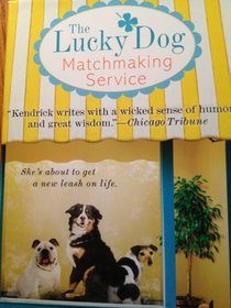 The Lucky Dog Matchmaking Service; Large Print