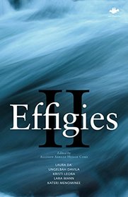 Effigies II: An Anthology of New Indigenous Writing, Pacific Rim (Earthworks)