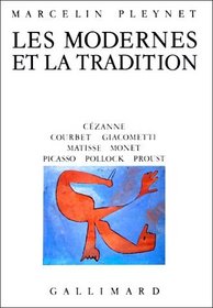 Les modernes et la tradition (L'Infini) (French Edition)