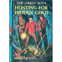 Hunting for Hidden Gold (Hardy Boys, No 5)