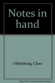Notes in hand