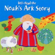 Let's Read the Noah's Ark Story