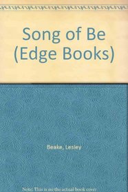 Song of Be (Edge Books)