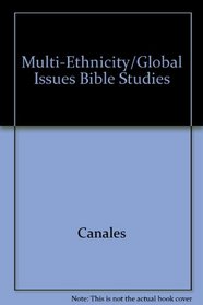 Multi-Ethnicity/Global Issues Bible Studies (Global Issues Bible Study Series)
