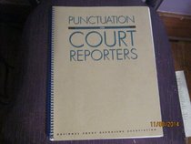 Punctuation for Court Reporters