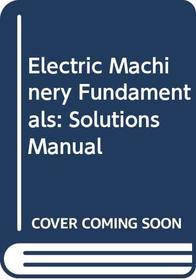 Electric Machinery Fundamentals: Solutions Manual
