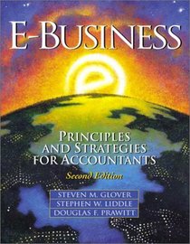 E-Business: Principles and Strategies for Accountants (2nd Edition)