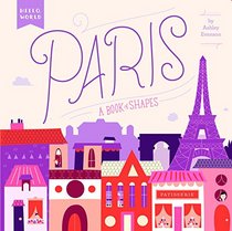 Paris: A Book of Shapes (