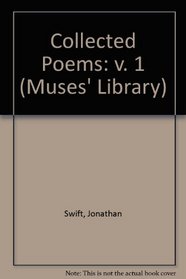 Collected Poems: v. 1 (Muses' Library)