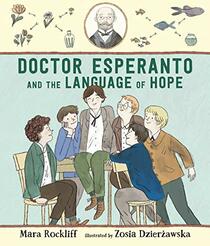 Doctor Esperanto and the Language of Hope