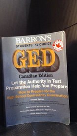 How to Prepare for the Ged High School Equivalency Examination/Canadian Edition