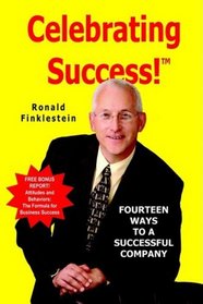 Celebrating Success! Fourteen Ways to a Successful Company