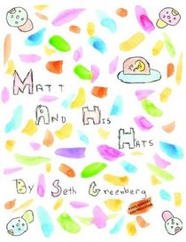 Matt and His Hats