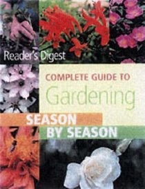 Complete Guide to Gardening (Readers Digest)