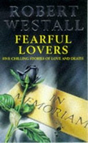 Fearful Lovers