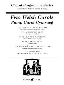 Five Welsh Carols (Faber Edition: Choral Programme Series)