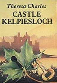 Castle Kelpiesloch (Ulverscroft Large Print)