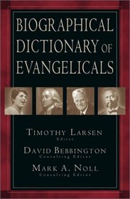 Biographical Dictionary of Evangelicals