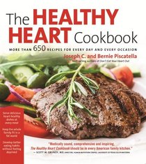 The Healthy Heart Cookbook: Over 700 Recipes for Every Day and Every Occassion
