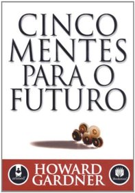 Cinco Mentes Para o Futuro (Em Portuguese do Brasil)