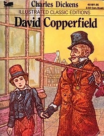 David Copperfield - Illustrated Classics Edition