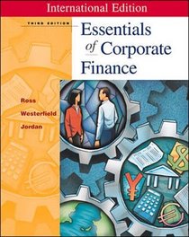 Essentials of Corporate Finance (Interactive Computing Series)