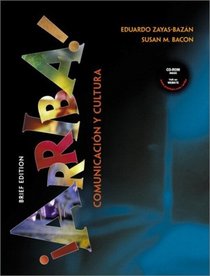 ?Arriba! comunicacion y cultura with CD-ROM, Brief Edition