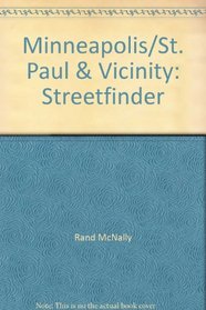 Minneapolis/St. Paul  Vicinity: Streetfinder (Rand McNally Streetfinder)